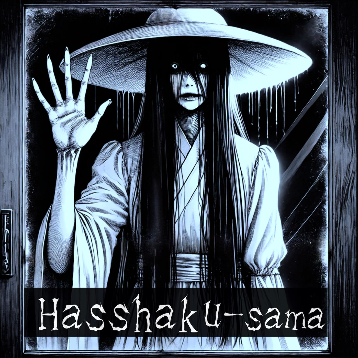 Hasshaku-sama (Hachishakusama): Eight-Foot-Tall Terror of Japanese Urban Legend/Creepypasta